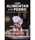 COMO ALIMENTAR A TU PERRO