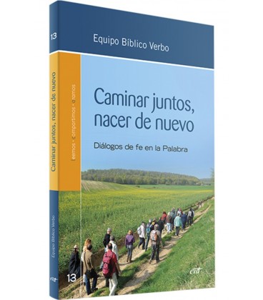 CAMINAR JUNTOS NACER DE NUEVO