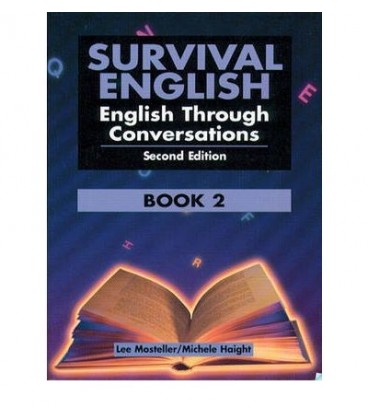 SURVIVAL ENGLISH 2 ENGLISH THROUGH CONVERSATION