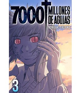 7000 MILLONES DE AGUJAS VOL 3