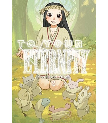 TO YOUR ETERNITY VOL 02