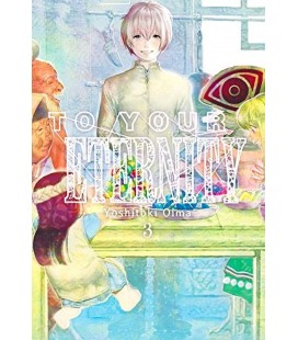 TO YOUR ETERNITY VOL 03