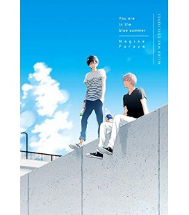 YOU ARE IN THE BLUE SUMMER