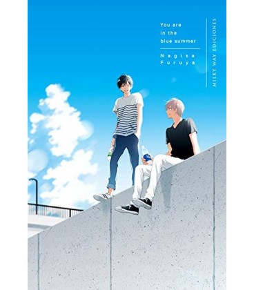 YOU ARE IN THE BLUE SUMMER