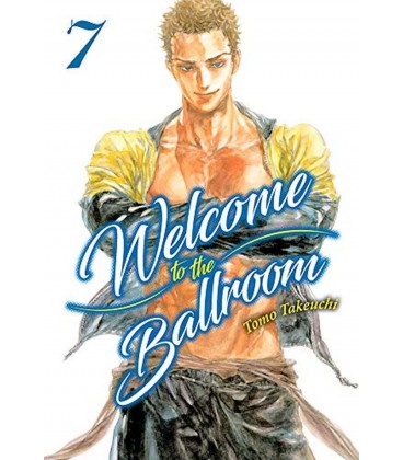 WELCOME TO THE BALLROOM VOL 07
