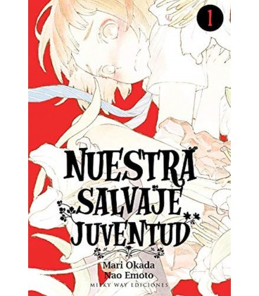 NUESTRA SALVAJE JUVENTUD VOL 01