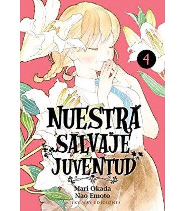 NUESTRA SALVAJE JUVENTUD VOL 04