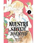 NUESTRA SALVAJE JUVENTUD VOL 04