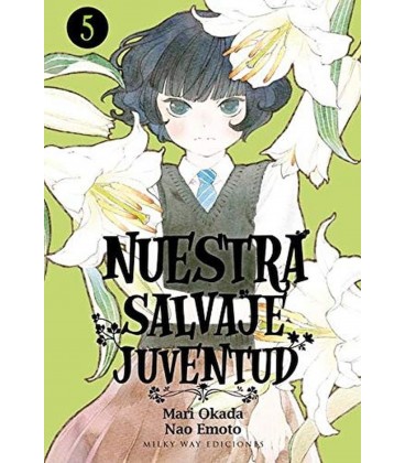 NUESTRA SALVAJE JUVENTUD VOL 05