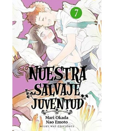 NUESTRA SALVAJE JUVENTUD VOL 07