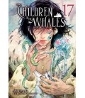 CHILDREN OF THE WHALES VOL 17