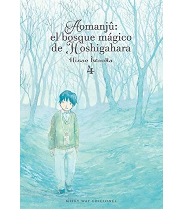 AOMANJI EL BOSQUE MAGICO DE HOSHIGAHARA VOL 4