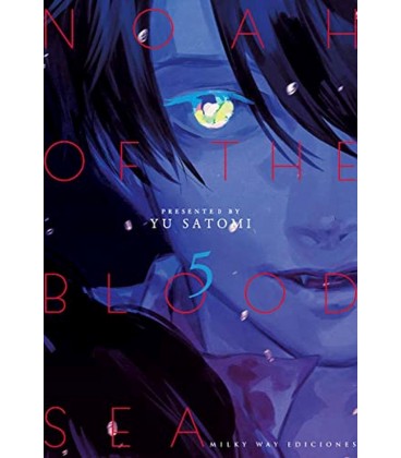 NOAH OF THE BLOOD SEA VOL 05