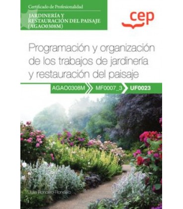 MANUAL PROGRAMACION Y ORGANIZACION DE LOS TRABAJOS DE JARDINERIA Y RES