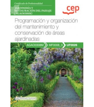 MANUAL PROGRAMACION Y ORGANIZACION DEL MANTENIMIENTO Y CONSERVACION DE