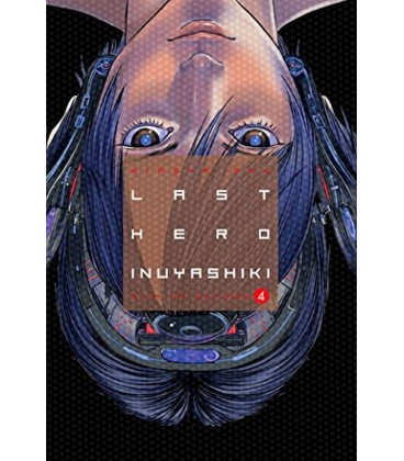 LAST HERO INUYASHIKI VOL 04
