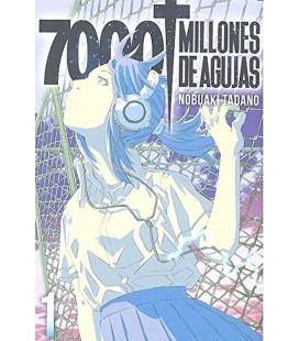 7000 MILLONES DE AGUJAS VOL 1
