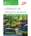 MANUAL INSTALACION DE PARQUES Y JARDINES (UF0024) CERTIFICADOS DE PROF