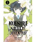 NUESTRA SALVAJE JUVENTUD VOL 05