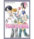 YOUR LIE IN APRIL VOL 06