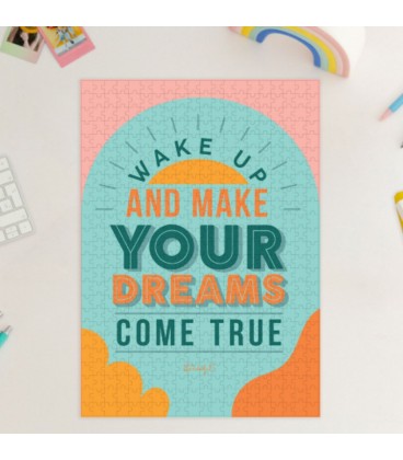 PUZZLE - WAKE UP AND MAKE YOUR DREAMS COME TRUE