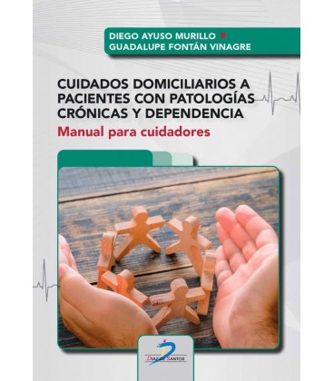 CUIDADOS DOMICILIARIOS A PACIENTES CON PATOLOGIAS CRONICAS Y DEPENDENC