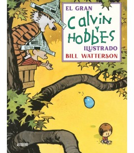 EL GRAN CALVIN Y HOBBES ILUSTRADO