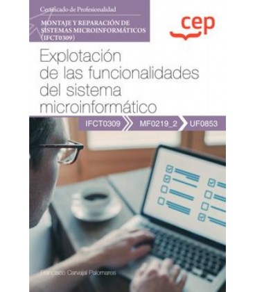 MANUAL EXPLOTACION DE LAS FUNCIONALIDADES DEL SISTEMA MICROINFORMATICO