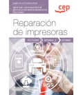 MANUAL REPARACION DE IMPRESORAS (UF0865) CERTIFICADOS DE PROFESIONALID
