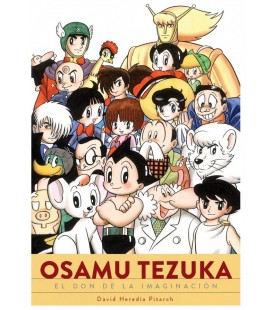 OSAMU TEZUKA. EL DON DE LA IMAGINACION
