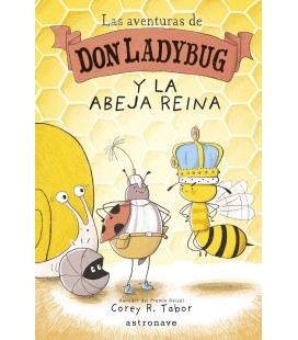 LAS AVENTURAS DE DON LADYBUG Y LA ABEJA REINA