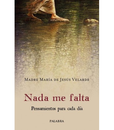 NADA ME FALTA
