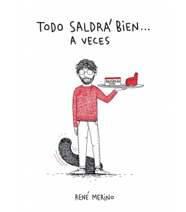 TODO SALDRA BIEN (A VECES)