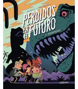 PERDIDOS EN EL FUTURO Nº 2 ATRAPADOS
