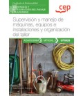 MANUAL SUPERVISION Y MANEJO DE MAQUINAS EQUIPOS E INSTALACIONES Y ORGA
