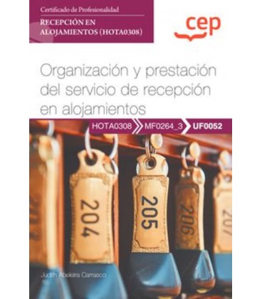 MANUAL ORGANIZACION Y PRESTACION DEL SERVICIO DE RECEPCION EN ALOJAMIE