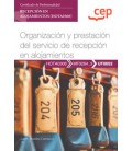 MANUAL ORGANIZACION Y PRESTACION DEL SERVICIO DE RECEPCION EN ALOJAMIE