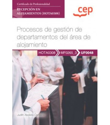 MANUAL PROCESOS DE GESTION DE DEPARTAMENTOS DEL AREA DE ALOJAMIENTO (U