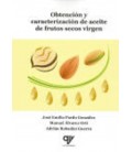 OBTENCION Y CARACTERIZACION DE ACEITE DE FRUTOS SECOS VIRGEN