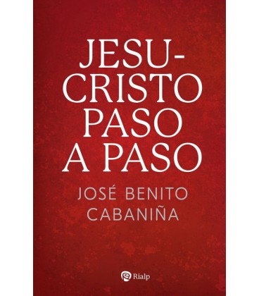 JESUCRISTO PASO A PASO