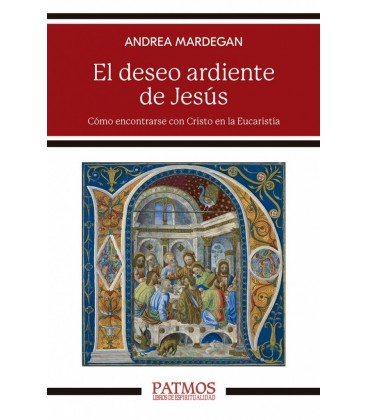 DESEO ARDIENTE DE JESUS