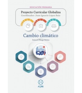 PROYECTO CURRICULAR GLOBALIZA CAMBIO CLIMATICO