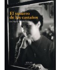 EL SUSURRO DE LOS CASTAÑOS