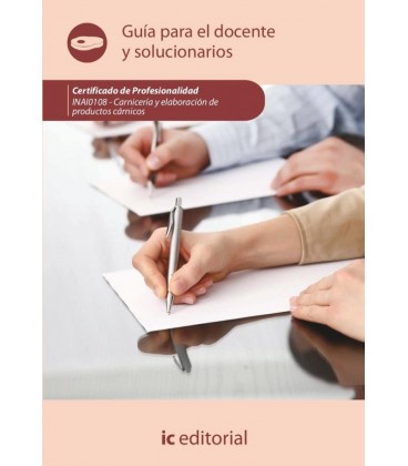 CARNICERIA Y ELABORACION DE PRODUCTOS CARNICOS GUIA PARA EL DOCENTE Y