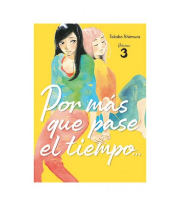 POR MAS QUE PASE EL TIEMPO Nº 3 (PRIMERA NUEVA EDICION CORREGIDA)