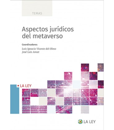 ASPECTOS JURIDICOS DEL METAVERSO