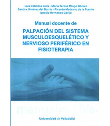 MANUAL DOCENTE DE PALPACION DEL SISTEMA MUSCULOESQUELECTICO Y NERVIOSO