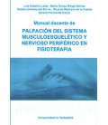 MANUAL DOCENTE DE PALPACION DEL SISTEMA MUSCULOESQUELECTICO Y NERVIOSO