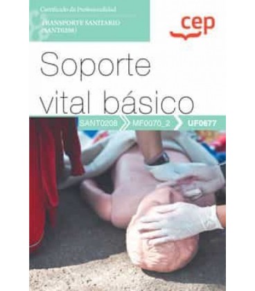 MANUAL SOPORTE VITAL BASICO CERTIFICADOS DE PROFESIONALIDAD TRANSPORTE