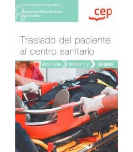 MANUAL TRASLADO DEL PACIENTE AL CENTRO SANITARIO CERTIFICADOS DE PROFE
